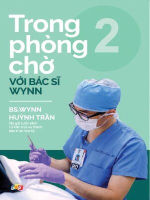 Trong phòng chờ với Bác sĩ Wynn--Tập 2 - ebook